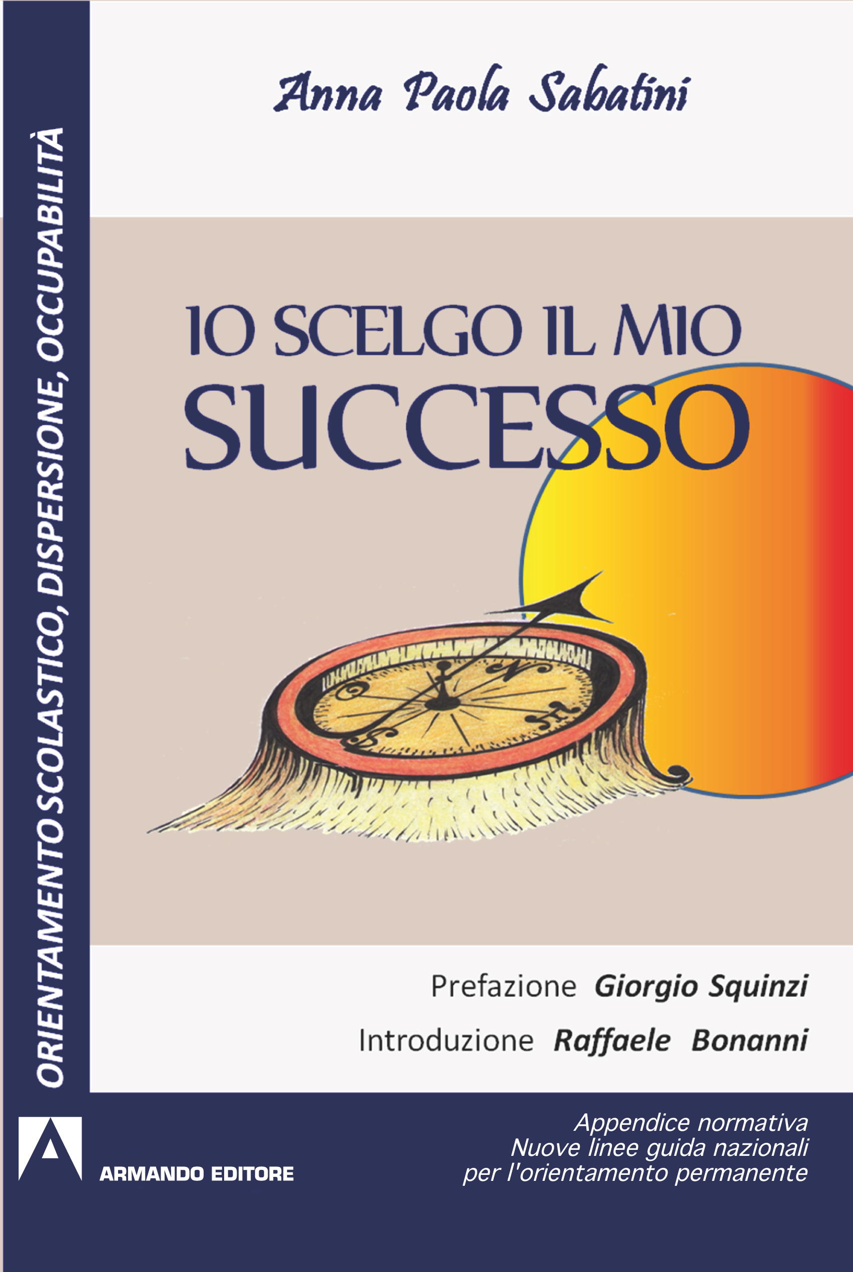 Io scelgo il mio successo