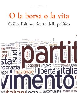 O la borsa o la vita