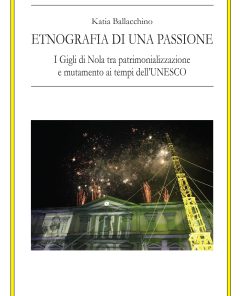 Etnografia di una passione