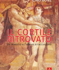 Il cortile ritrovato