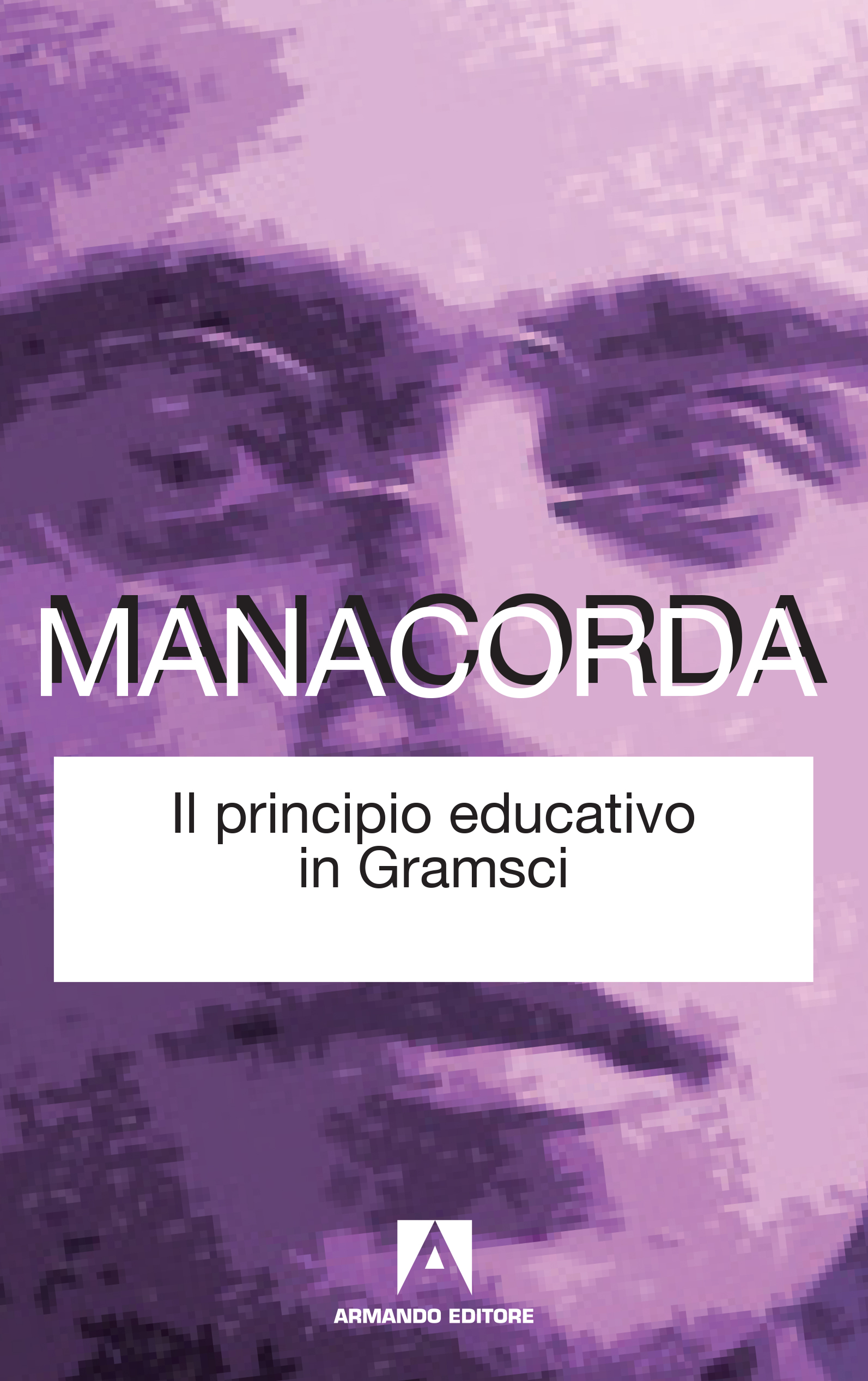 Il principio educativo in Gramsci