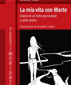 La mia vita con Marte