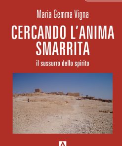 Cercando l'anima smarrita