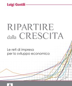 Ripartire dalla crescita