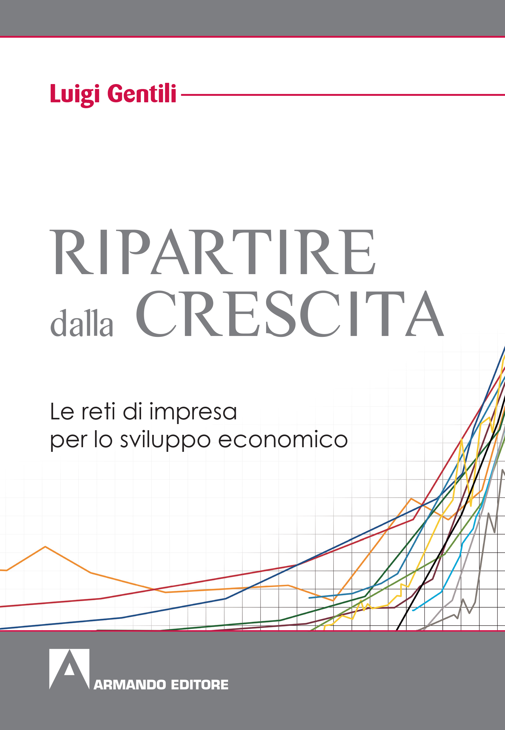 Ripartire dalla crescita