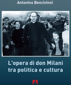 L'opera di Don Milani tra politica e cultura