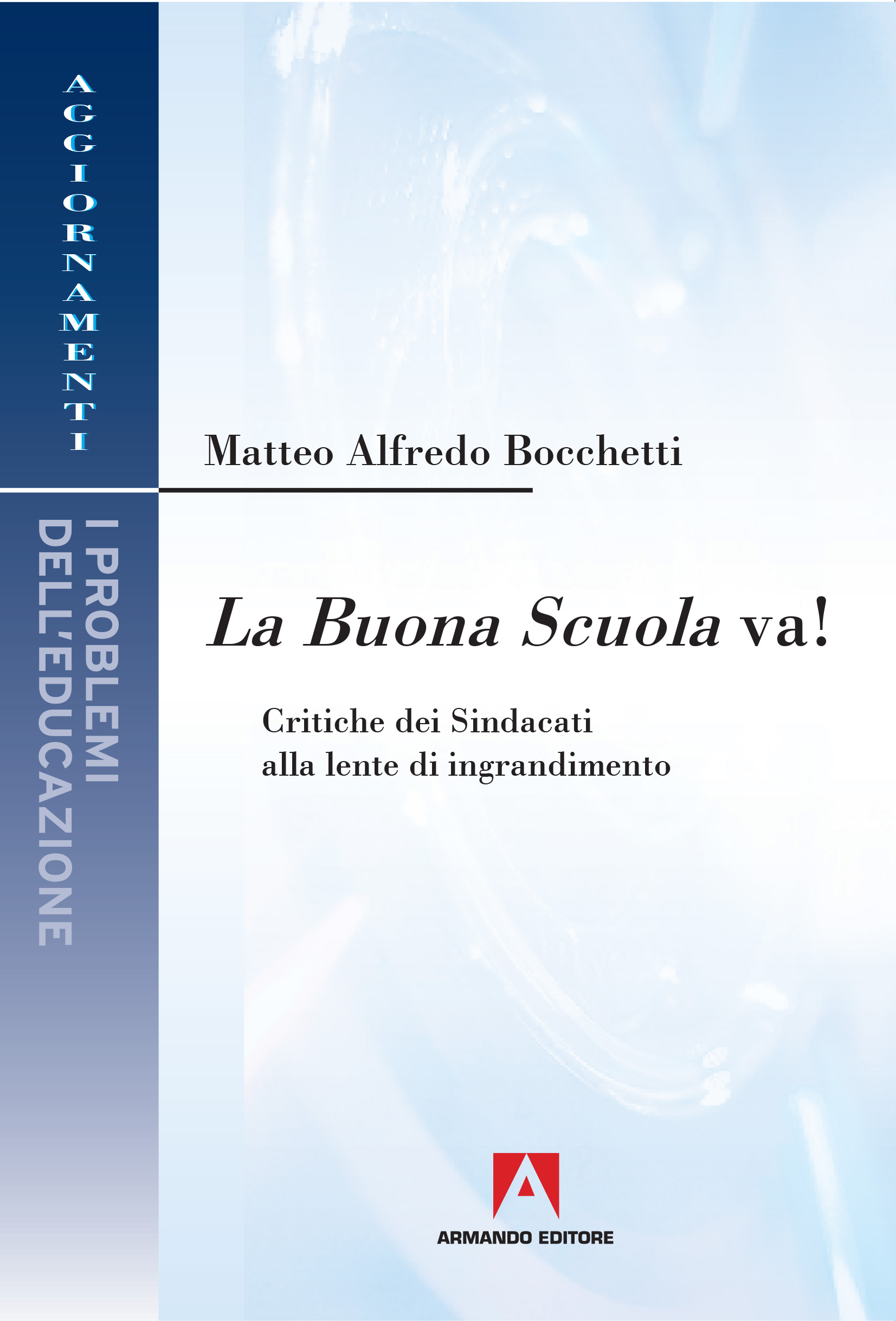 La buona scuola va!
