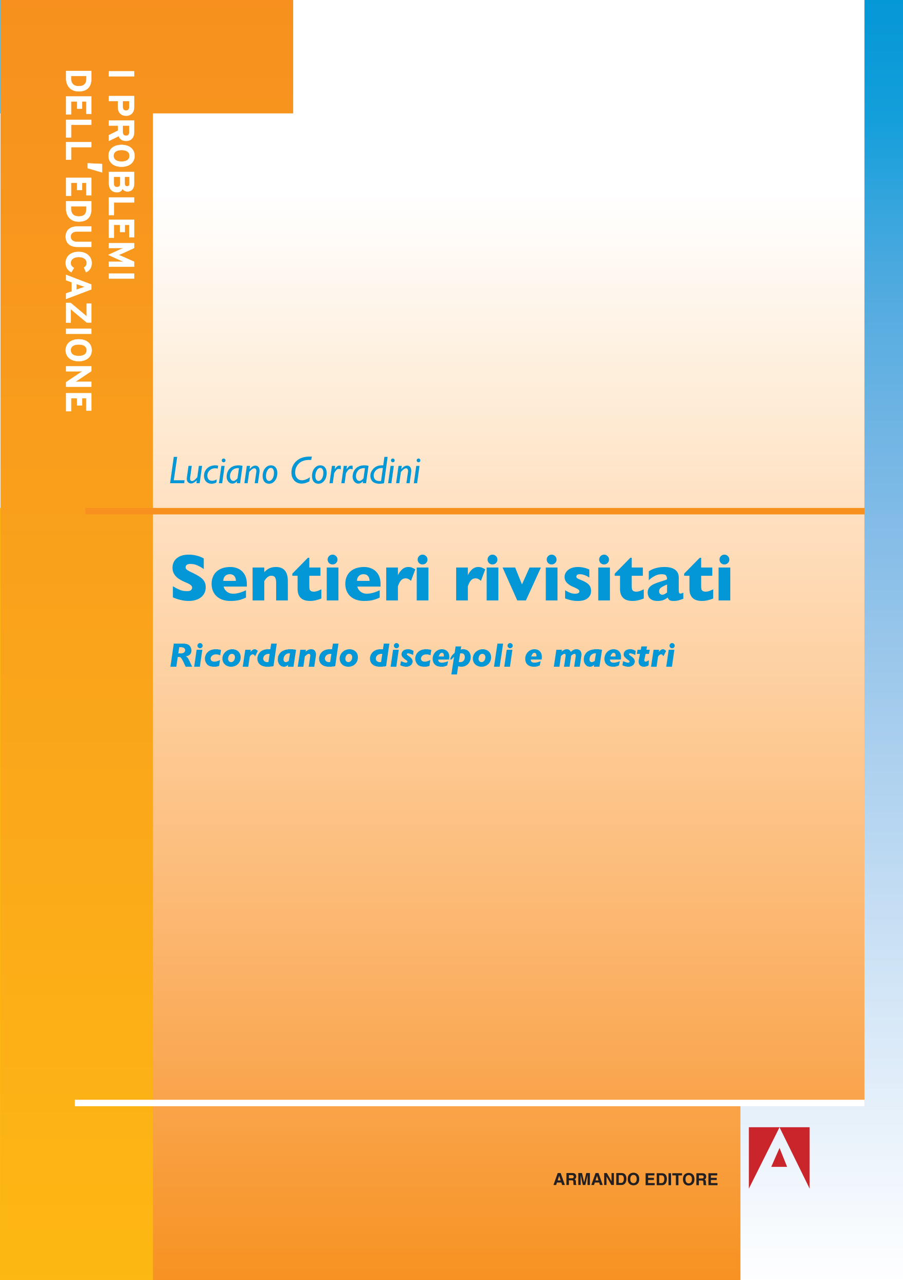 Sentieri rivisitati