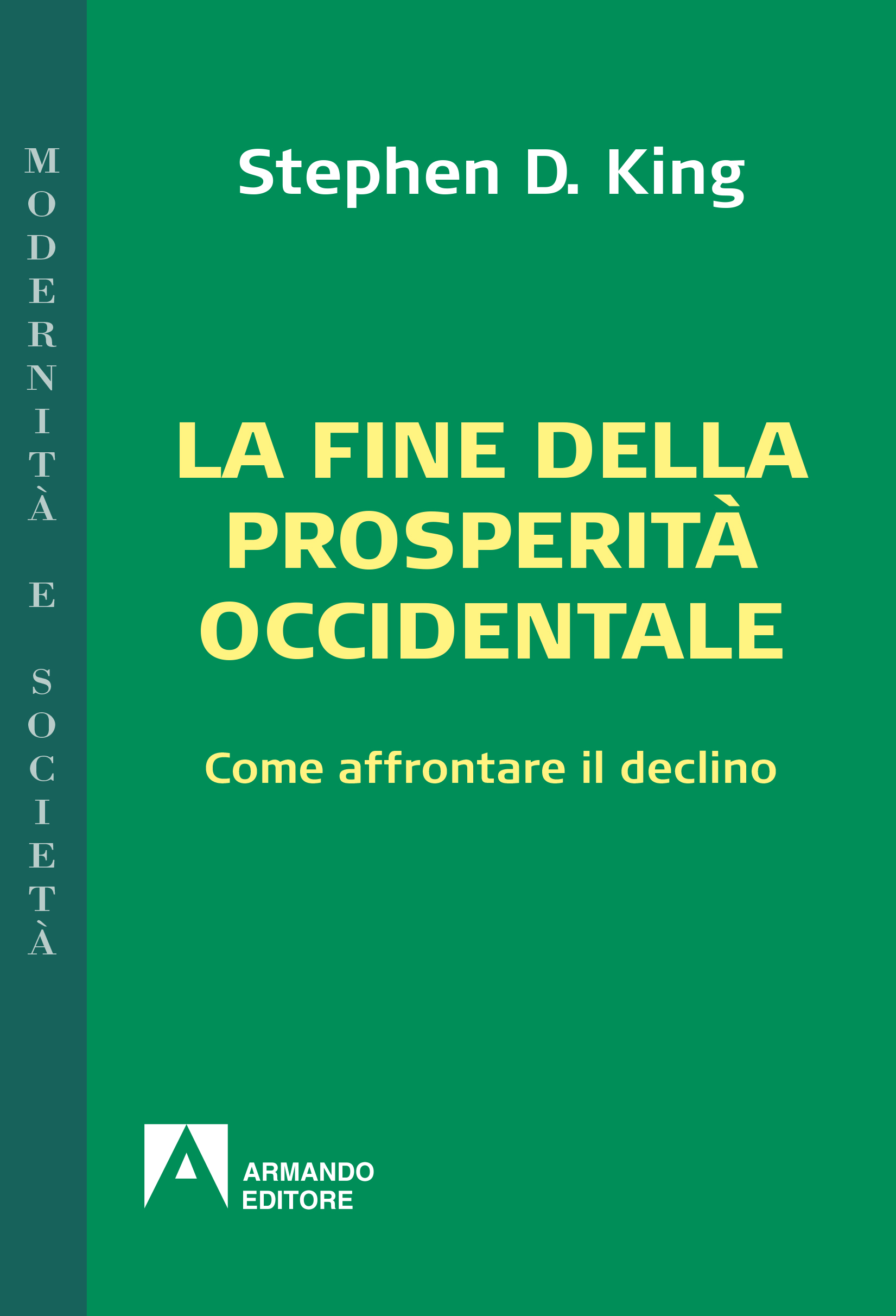 La fine della prosperità occidentale
