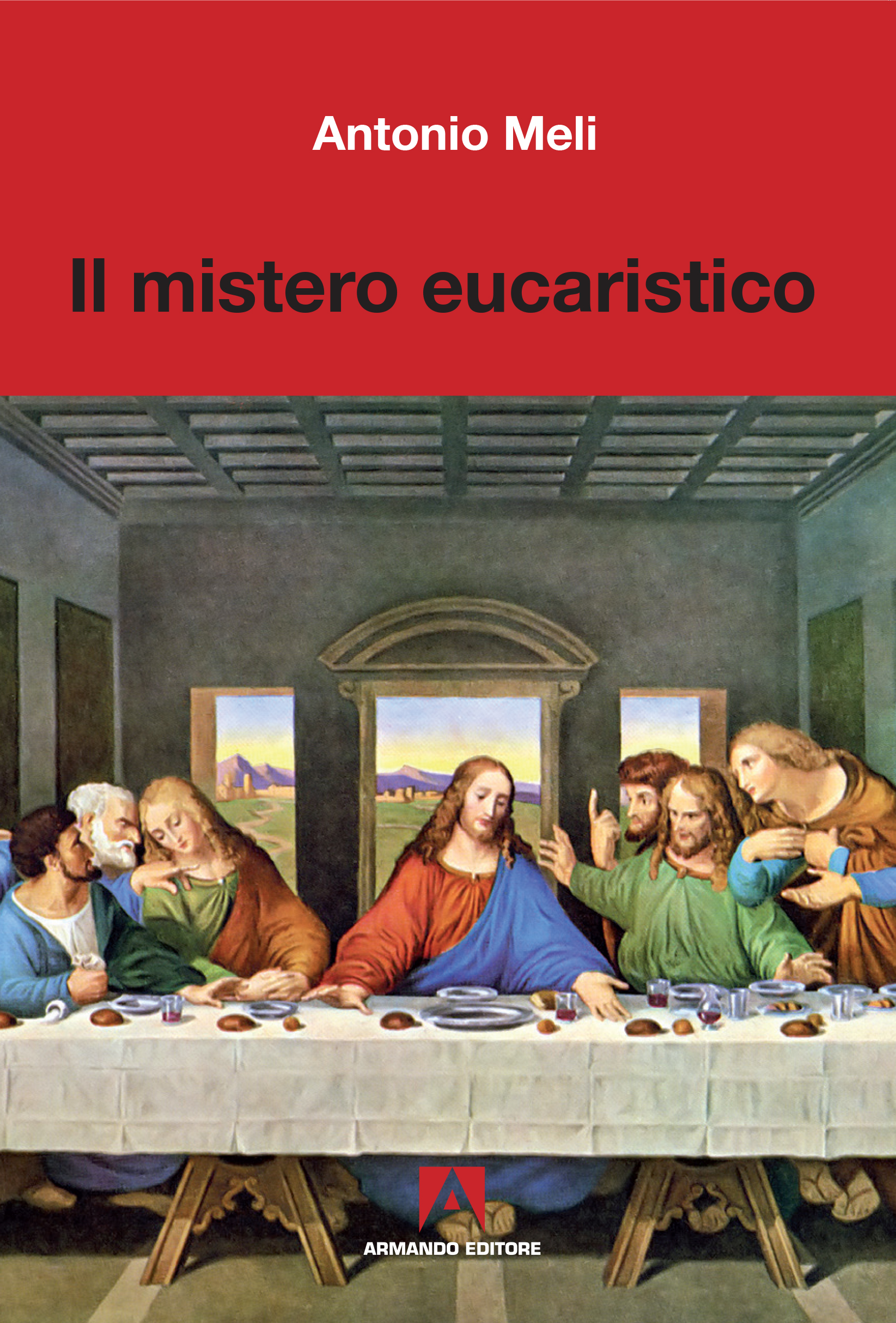 Il mistero eucaristico