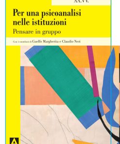 Per una psicoanalisi nelle istituzioni