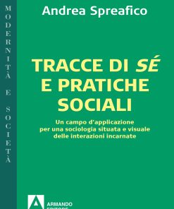 TRACCE DI SE' E PRATICHE SOCIALI