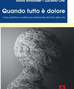 Quando tutto è dolore