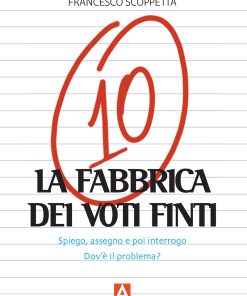 La fabbrica dei voti finti