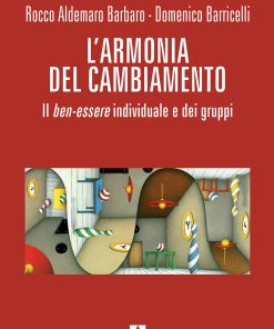 L'armonia del cambiamento