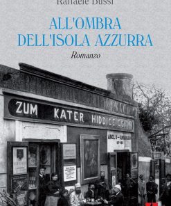 All'ombra dell'isola azzurra