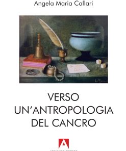 Verso un'antropologia del cancro