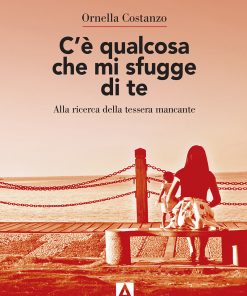 C'è qualcosa che mi sfugge in te