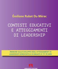 Contesti educativi e atteggiamenti di leadership