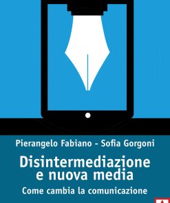 Disintermediazione e nuovi media