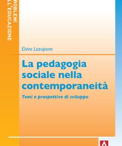 La pedagogia sociale nella contemporaneità