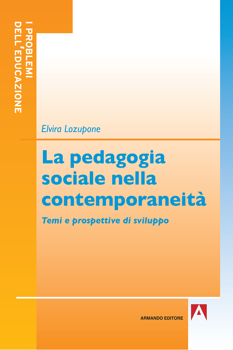 La pedagogia sociale nella contemporaneità