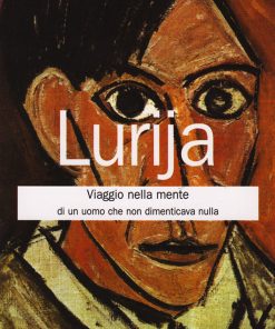Viaggio nella mente di un uomo che non dimentiva nulla