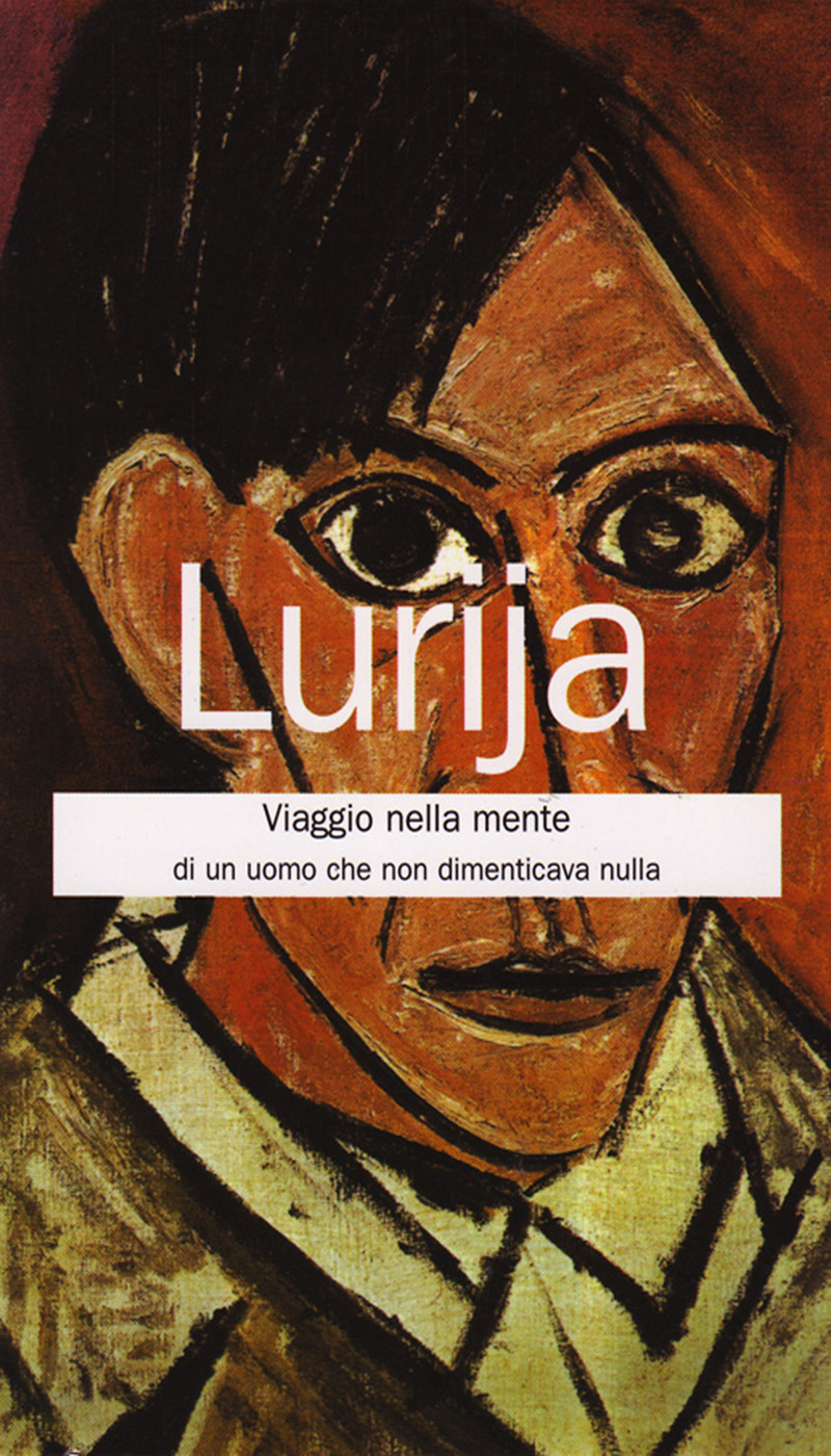 Viaggio nella mente di un uomo che non dimentiva nulla