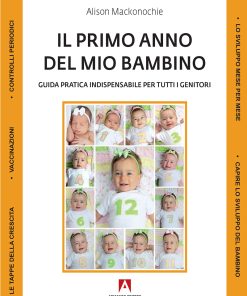 Il primo anno del mio bambino