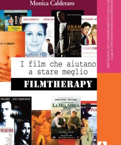 I film che aiutano a stare meglio