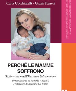 Perché le mamme soffrono