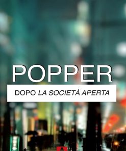 Dopo la società aperta
