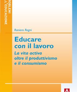Educare con il lavoro