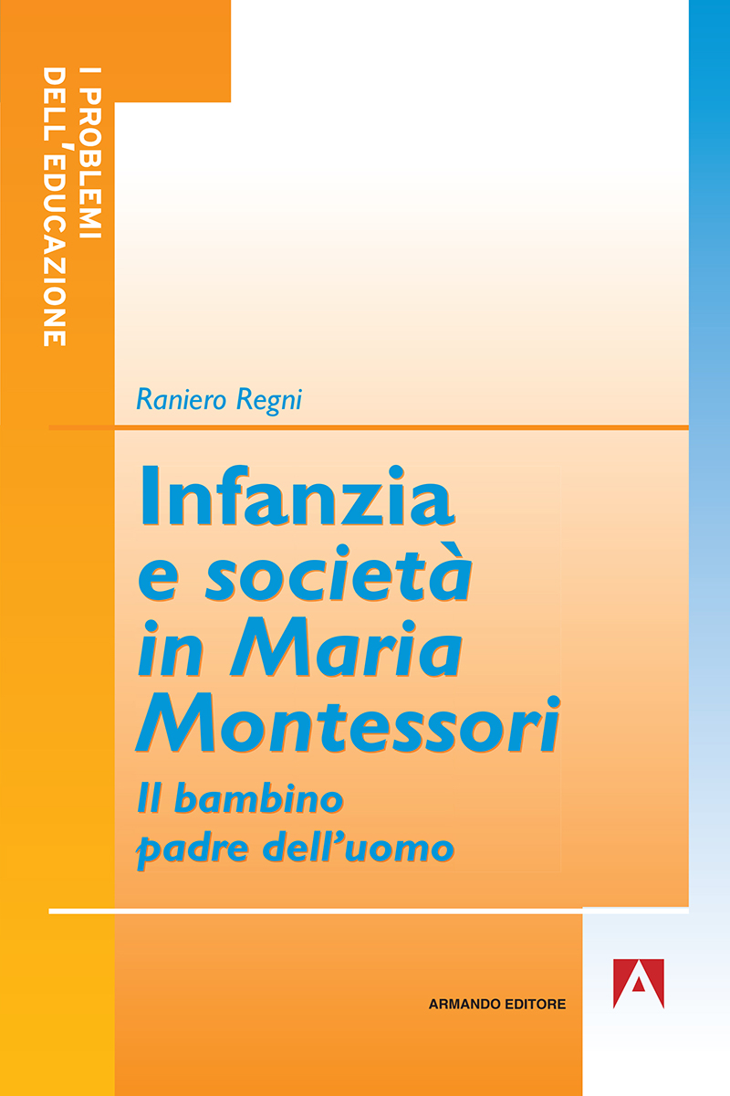 Infanzia e società in Maria Montessori