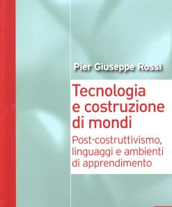 Tecnologia e costruzione di mondi