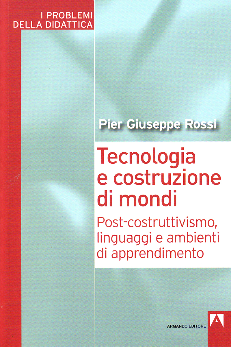 Tecnologia e costruzione di mondi