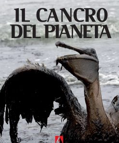 Il cancro del pianeta