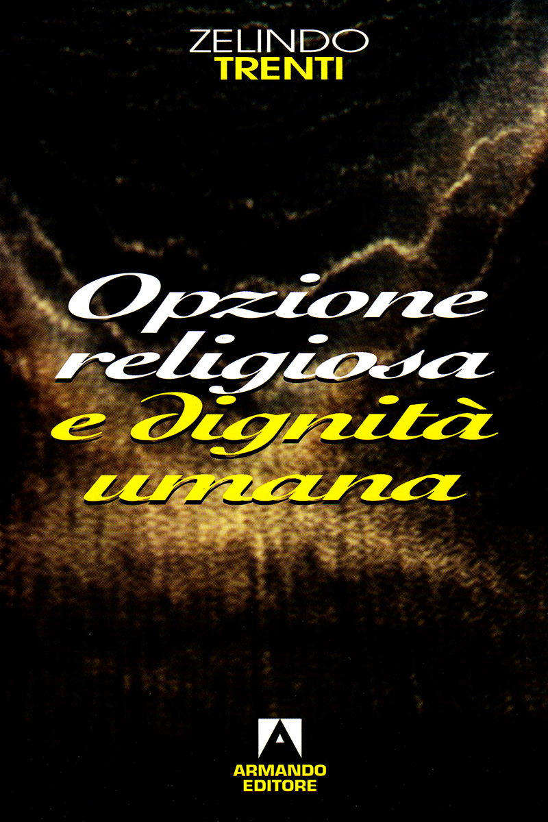 Opzione religiosa e dignità umana