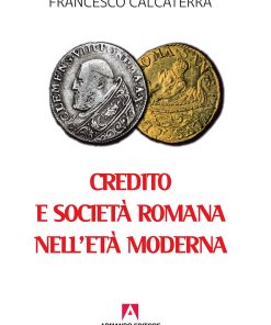 Credito e società romana nell'età moderna