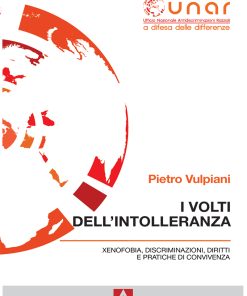 I volti dell'intolleranza