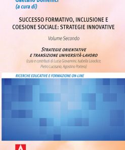 Successo formativo, inclusione e coesione sociale: strategie innovative Volume II