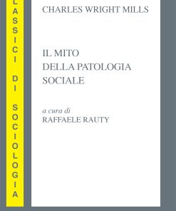 Mito della patologia sociale