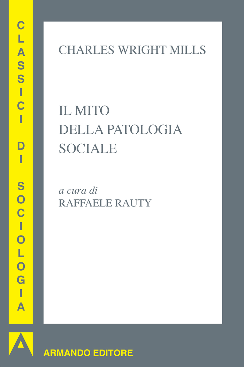 Mito della patologia sociale