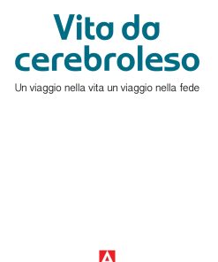 Vita da cerebroleso