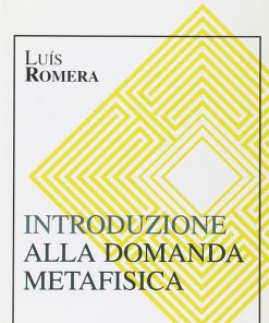 Introduzione alla domanda metafisica