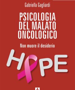 Psicologia del malato oncologico