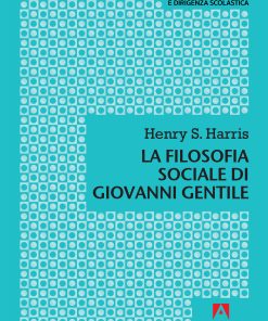 La filosofia sociale di Giovanni Gentile