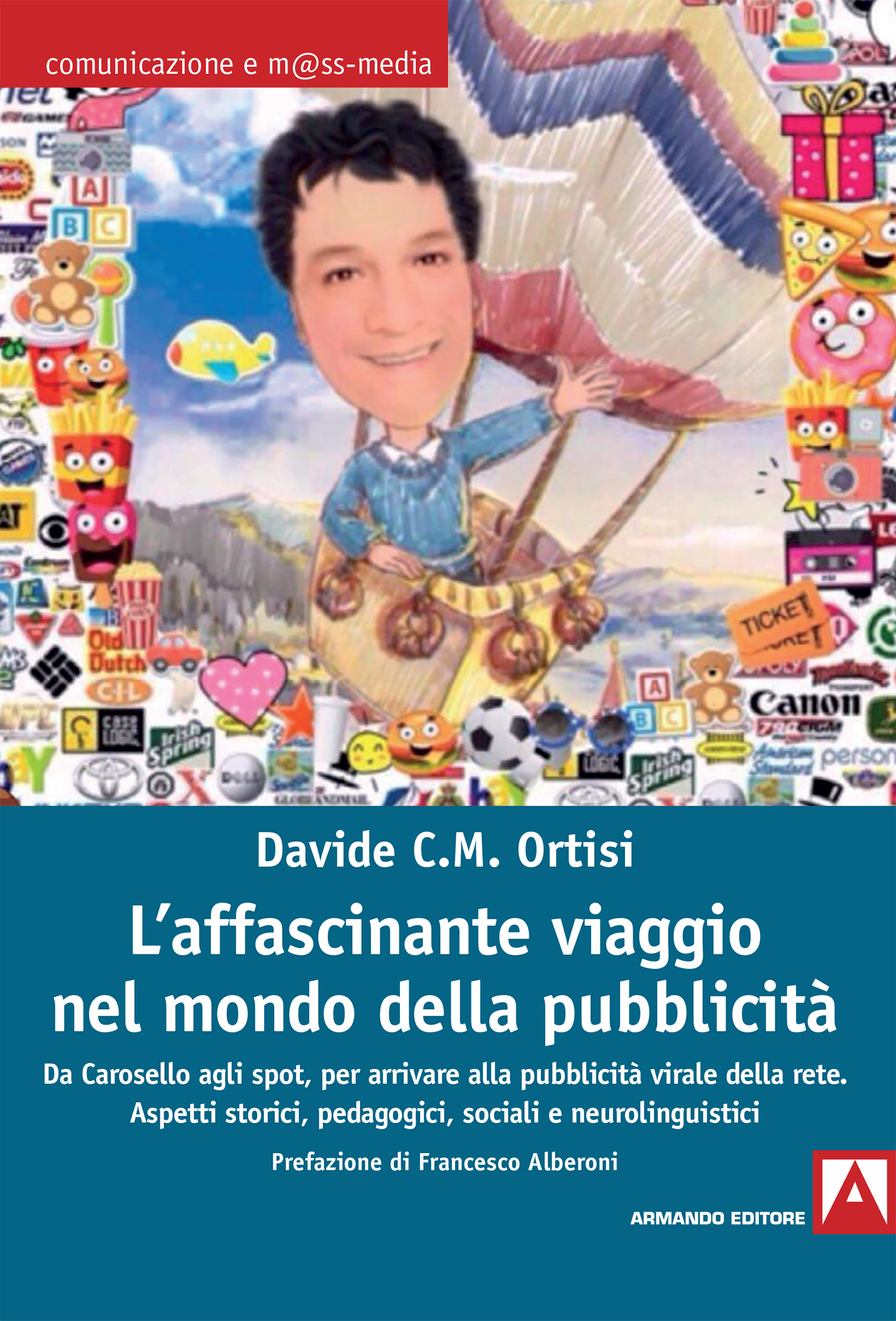 L'affascinante viaggio nel mondo delle pubblicità