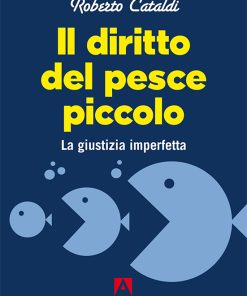 Il diritto del pesce piccolo