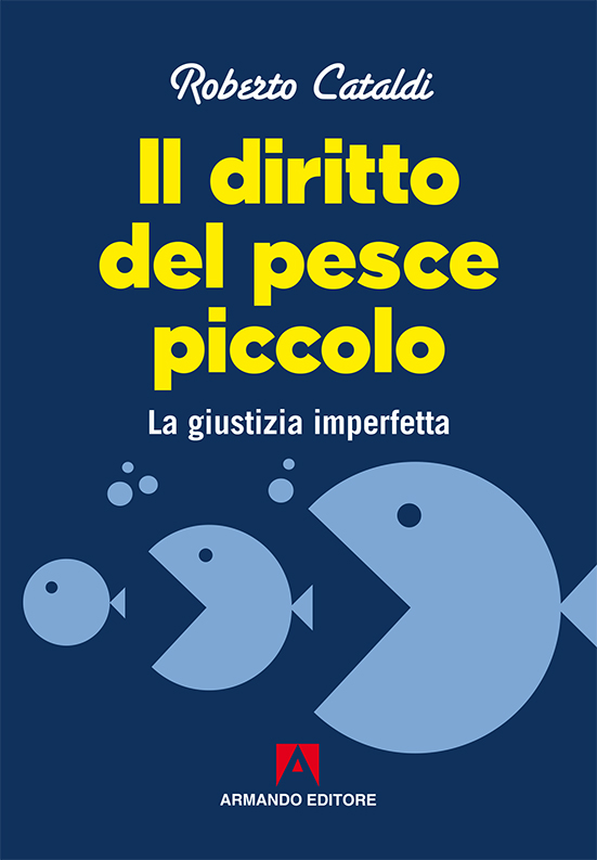 Il diritto del pesce piccolo